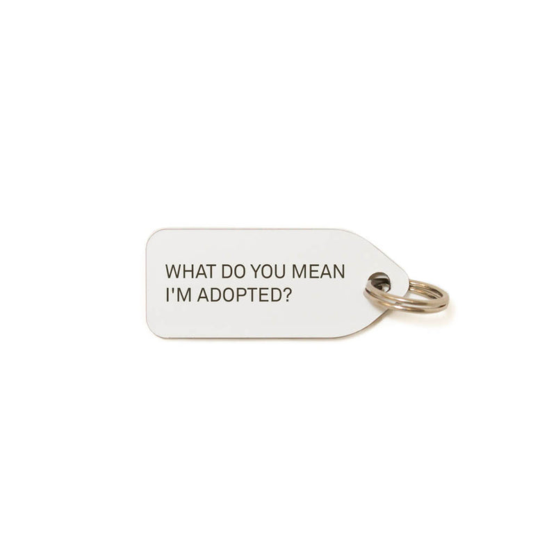 What do you mean I'm adopted? Dog Charm - White